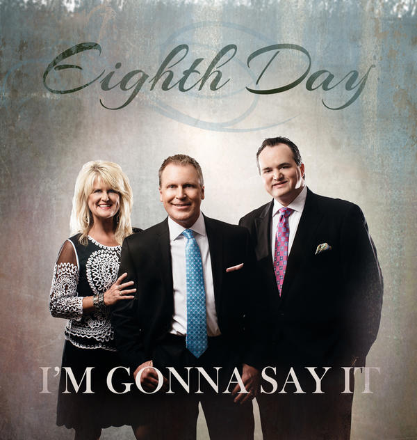 FROM THE ARCHIVES: SPOTLIGHT CD REVIEWS: I’M GONNA SAY IT- EIGHTH DAY