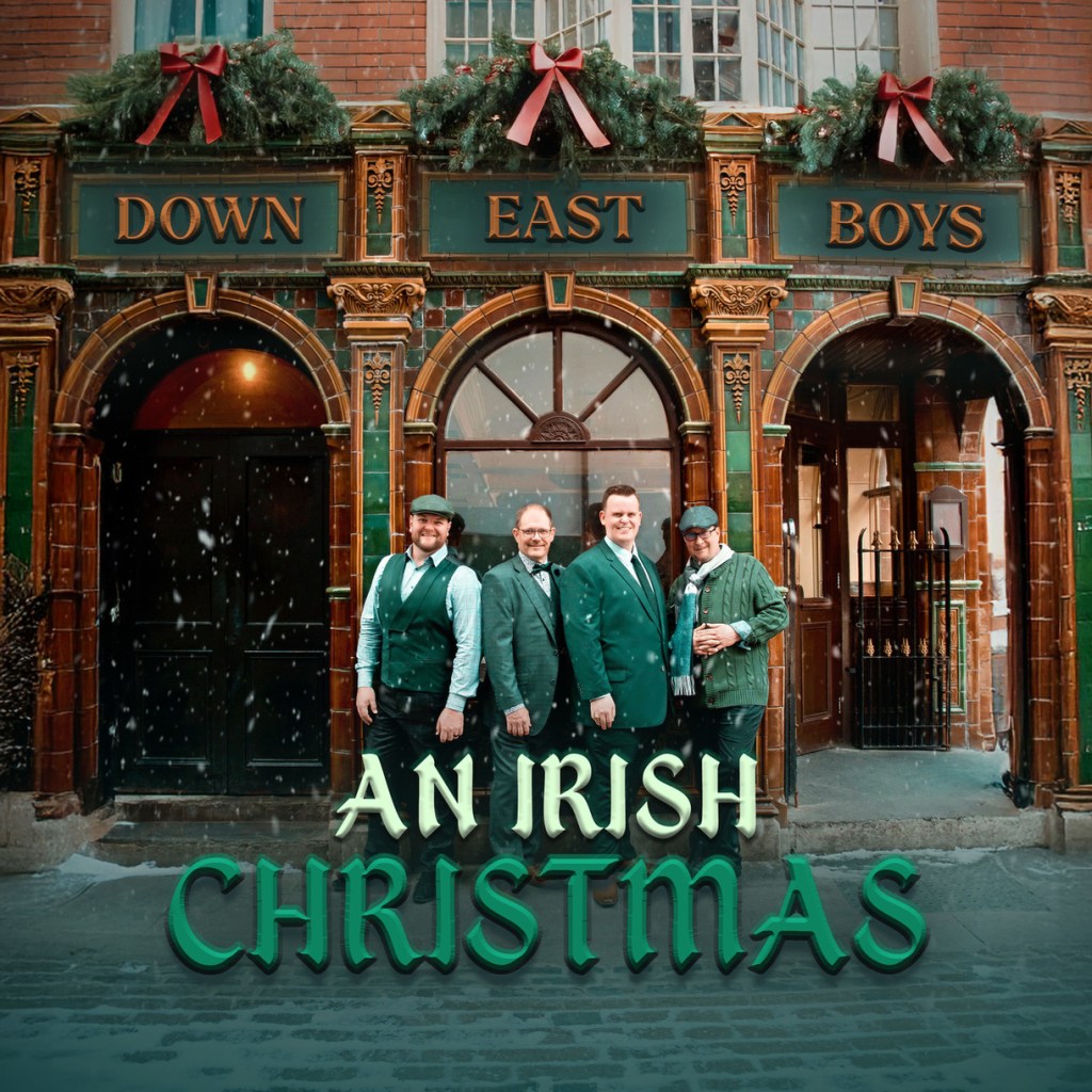 SPOTLIGHT CD REVIEW: AN IRISH CHRISTMAS-THE DOWN EAST BOYS